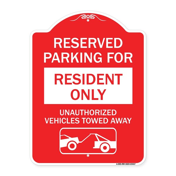 Parking Lot Reserved Parking for Residents Only Unauthorized Vehicles Towed Away Wit, RW-1824-23417